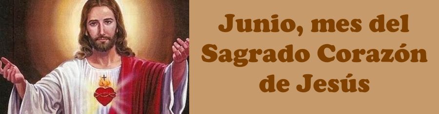 Junio, mes del Sagrado Corazón de Jesús